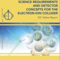 Okładka Science Requirements and Detector Concepts for the Electron-Ion Collider