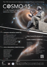 COSMO-15, 19. Międzynarodowa Konferencja na temat fizyki i kosmologii